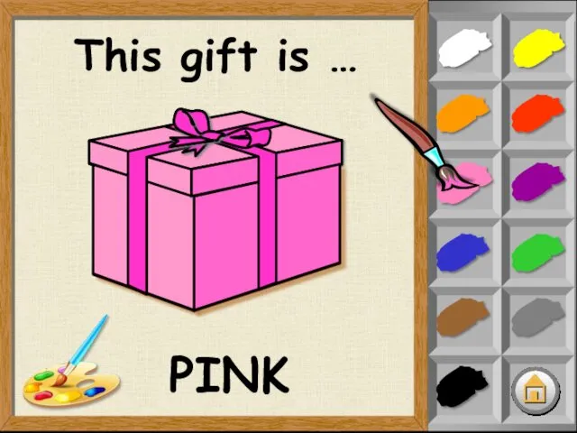 This gift is … PINK