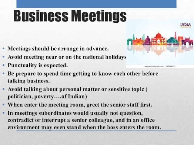 Business Meetings Meetings should be arrange in advance. Avoid meeting