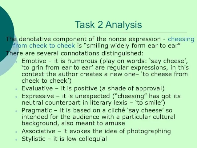 Task 2 Analysis The denotative component of the nonce expression