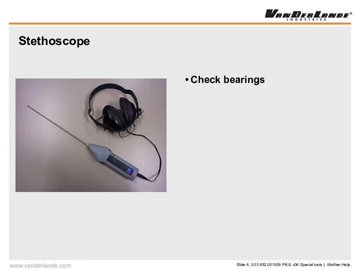 Stethoscope Check bearings