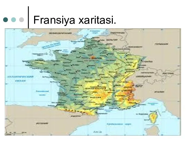 Fransiya xaritasi. Aim.Uz