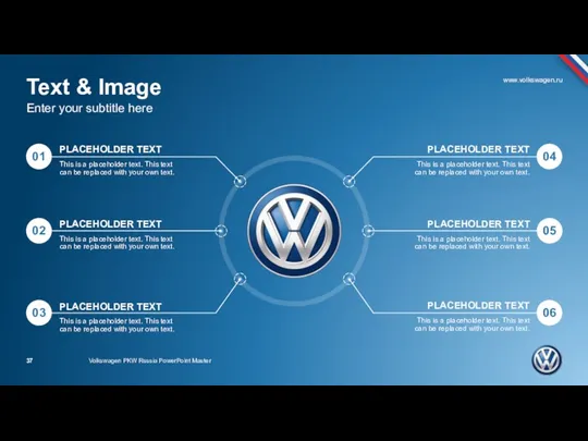 Text & Image Enter your subtitle here Volkswagen PKW Russia PowerPoint Master