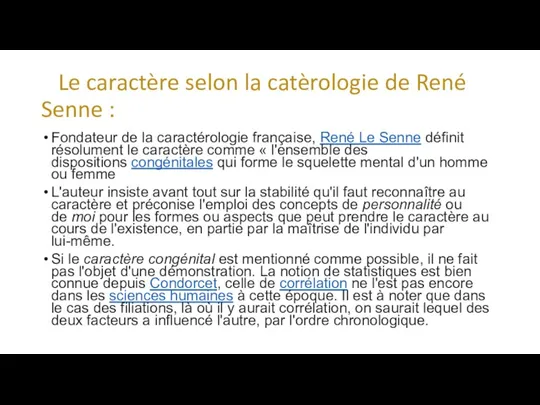 Le caractère selon la catèrologie de René Senne : Fondateur