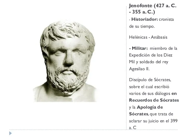 Jenofonte (427 a. C. - 355 a. C.) - Historiador: cronista de su