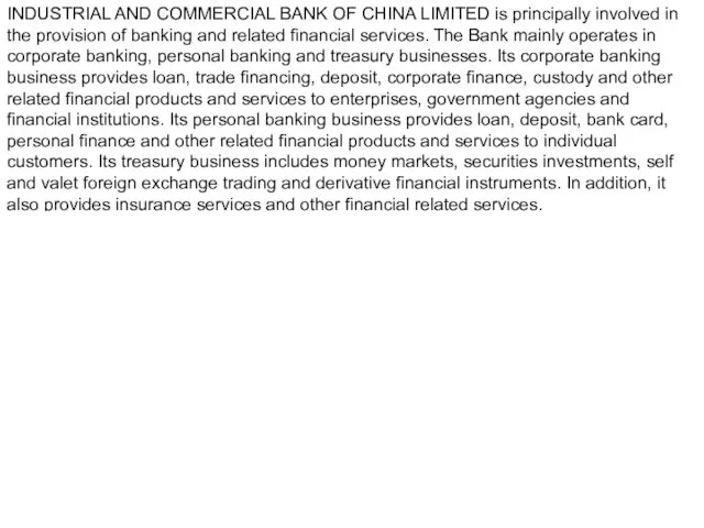 INDUSTRIAL AND COMMERCIAL BANK OF CHINA LIMITED is principally involved