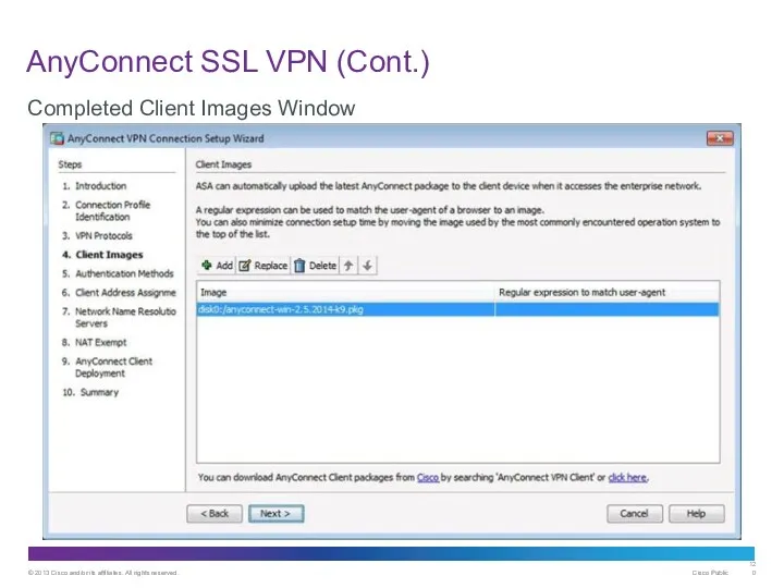 AnyConnect SSL VPN (Cont.) Completed Client Images Window