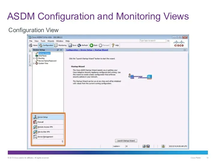 ASDM Configuration and Monitoring Views Configuration View