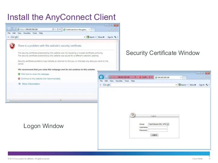 Install the AnyConnect Client Logon Window Security Certificate Window