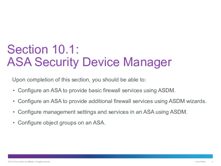 Section 10.1: ASA Security Device Manager Upon completion of this