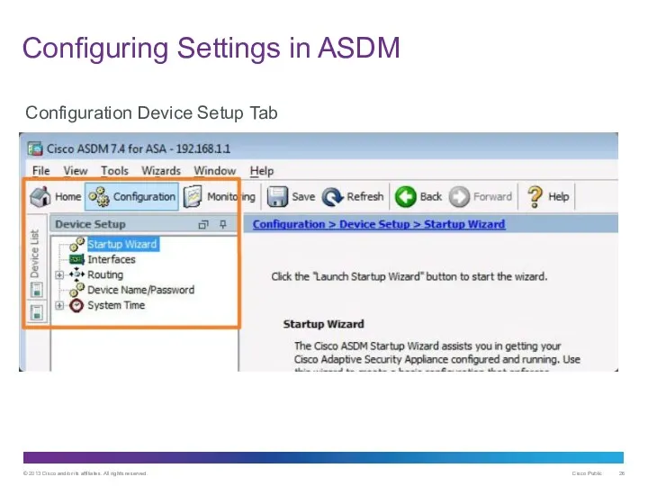 Configuring Settings in ASDM Configuration Device Setup Tab