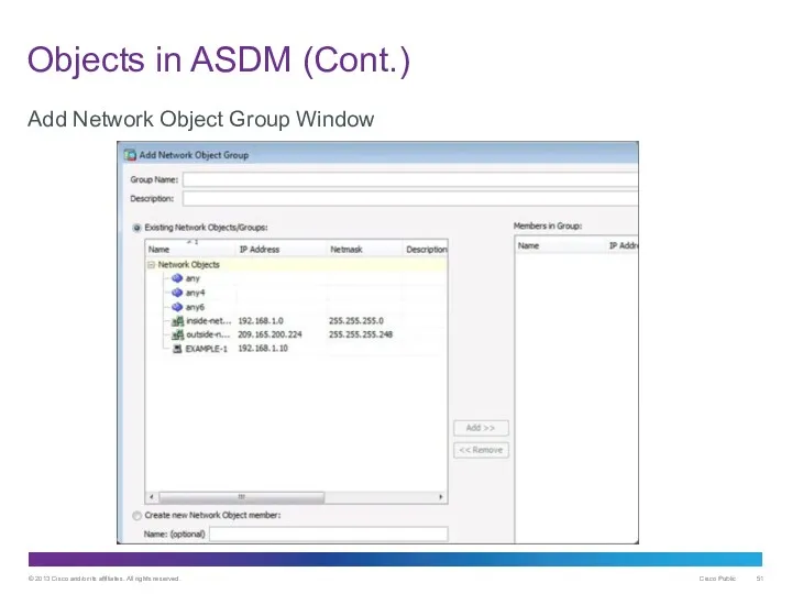 Objects in ASDM (Cont.) Add Network Object Group Window