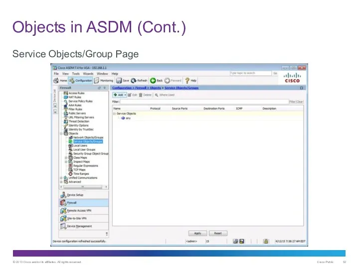 Objects in ASDM (Cont.) Service Objects/Group Page