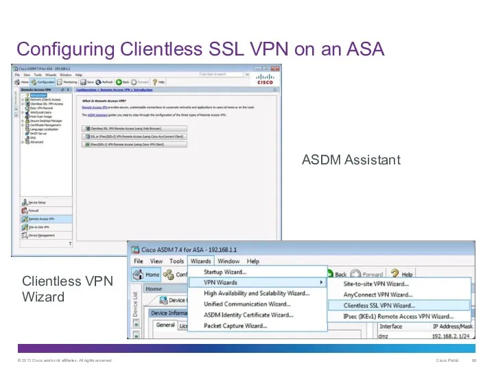 Configuring Clientless SSL VPN on an ASA ASDM Assistant Clientless VPN Wizard