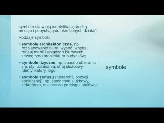 symbole symbole ułatwiają identyfikację budzą emocje i popychają do określonych