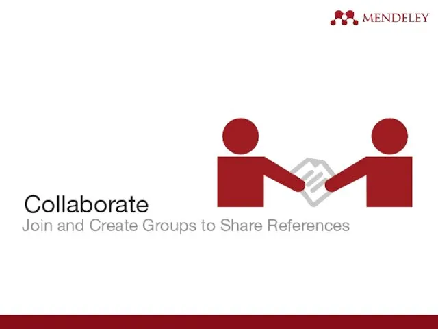 Collaborate Join and Create Groups to Share References