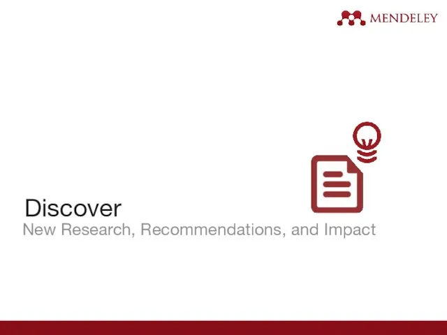 Discover New Research, Recommendations, and Impact