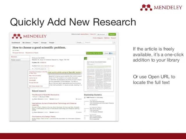 Quickly Add New Research If the article is freely available, it’s a one-click