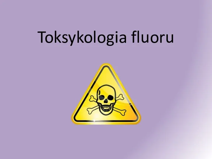 Toksykologia fluoru