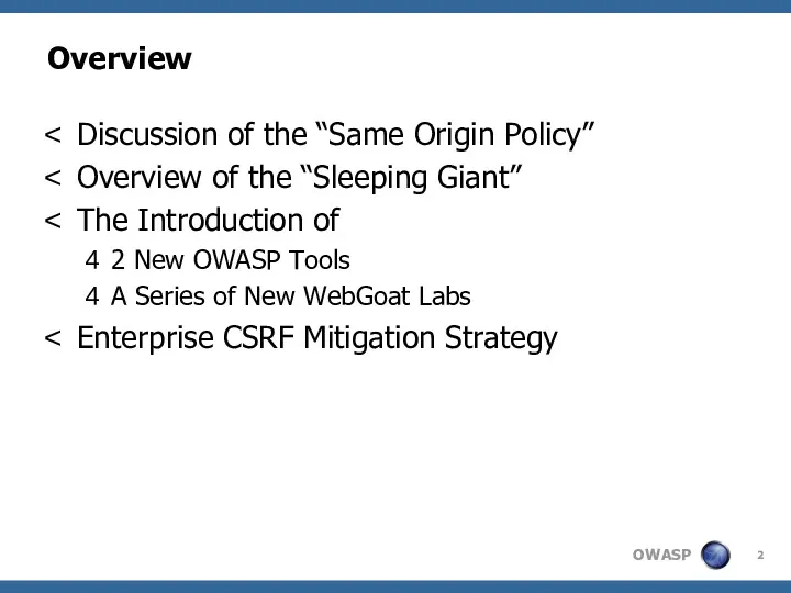 Overview Discussion of the “Same Origin Policy” Overview of the