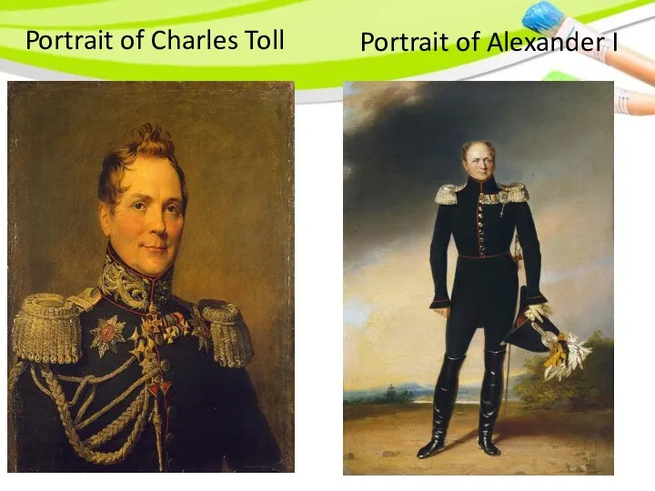 Portrait of Charles Toll Portrait of Alexander I