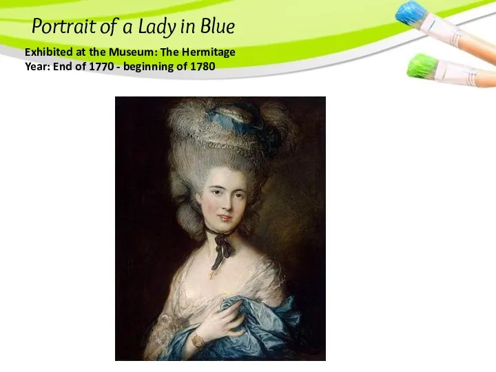 Portrait of a Lady in Blue Exhibited at the Museum:
