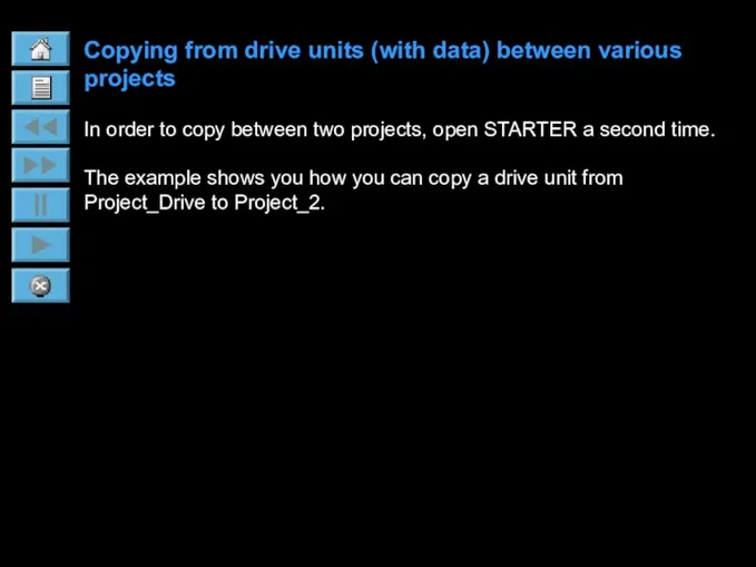 Copying from drive units (with data) between various projects In