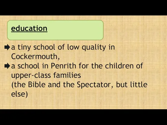 education a tiny school of low quality in Cockermouth, a