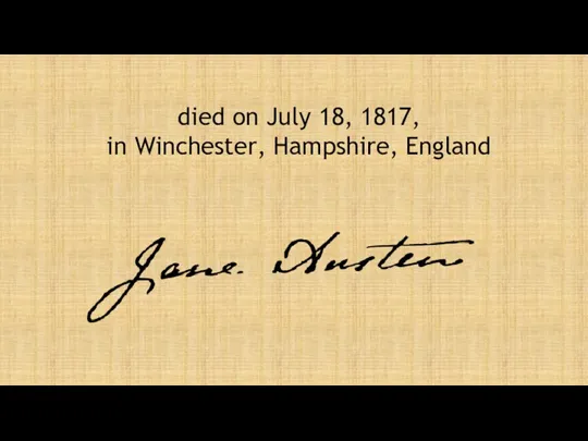 died on July 18, 1817, in Winchester, Hampshire, England