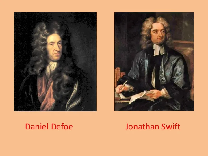 Daniel Defoe Jonathan Swift