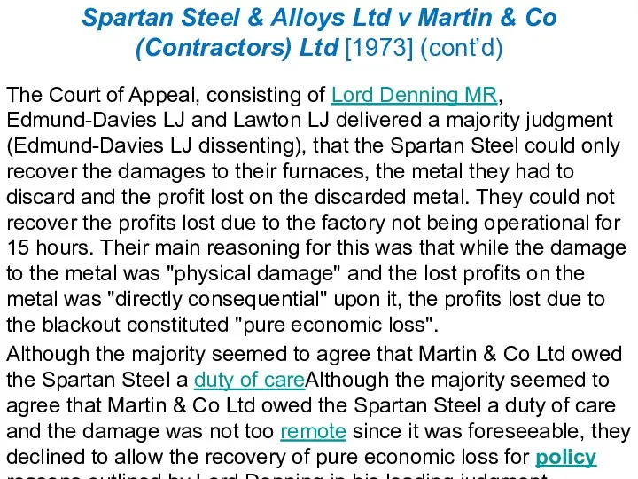 Spartan Steel & Alloys Ltd v Martin & Co (Contractors)