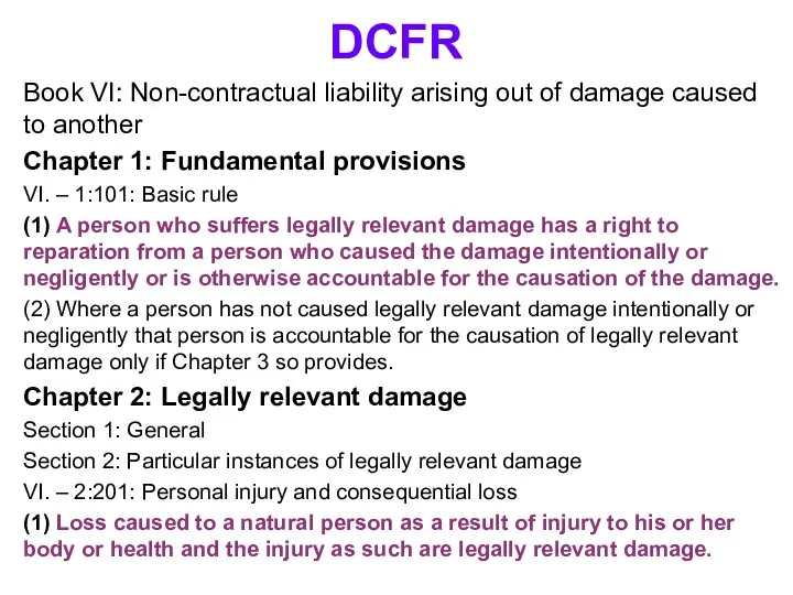 DCFR Book VI: Non-contractual liability arising out of damage caused