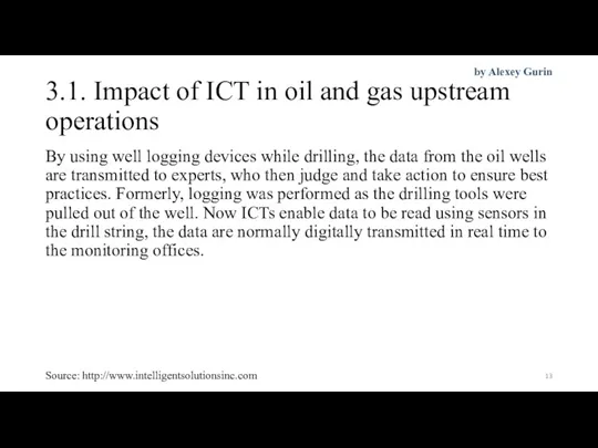 3.1. Impact of ICT in oil and gas upstream operations By using well