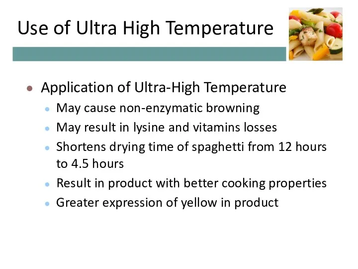 Use of Ultra High Temperature Application of Ultra-High Temperature May