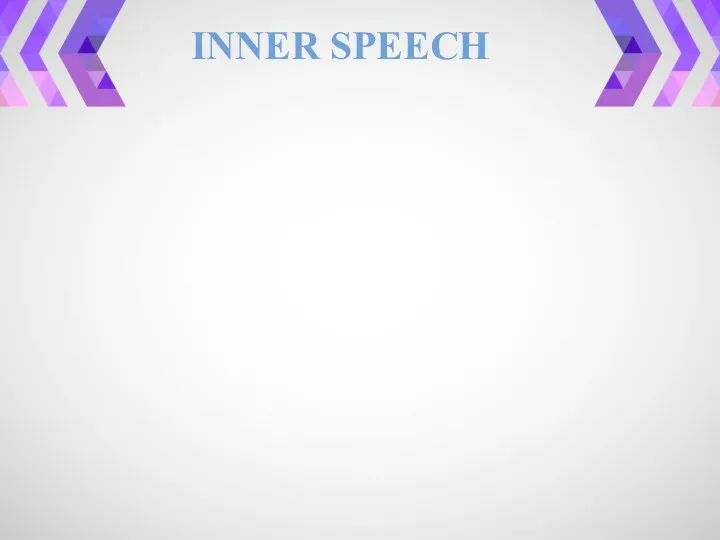 INNER SPEECH
