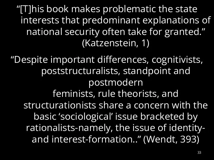 “[T]his book makes problematic the state interests that predominant explanations