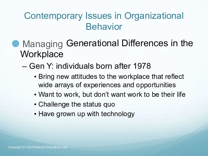Contemporary Issues in Organizational Behavior Managing Generational Differences in the