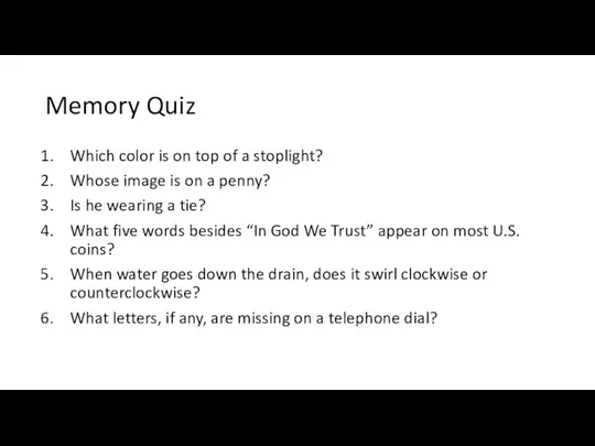 Memory Quiz Which color is on top of a stoplight?