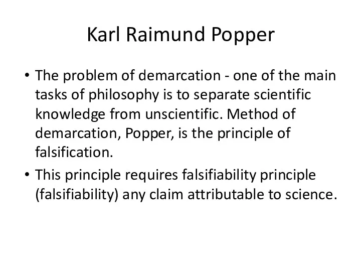 Karl Raimund Popper The problem of demarcation - one of