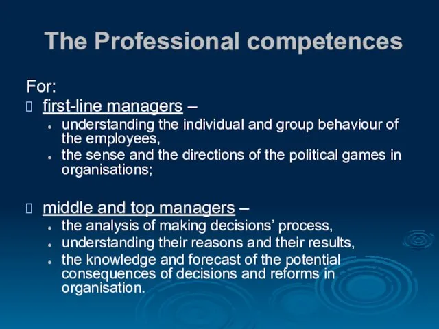 The Professional competences For: first-line managers – understanding the individual