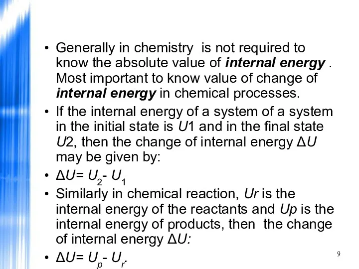 Generally in chemistry is not required to know the absolute