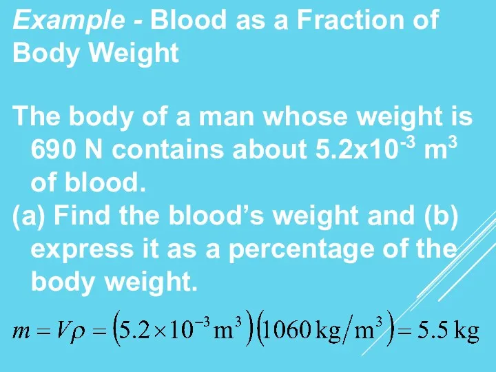 Example - Blood as a Fraction of Body Weight The