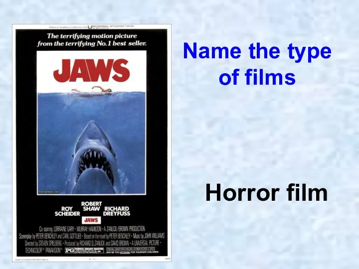 Name the type of films Horror film