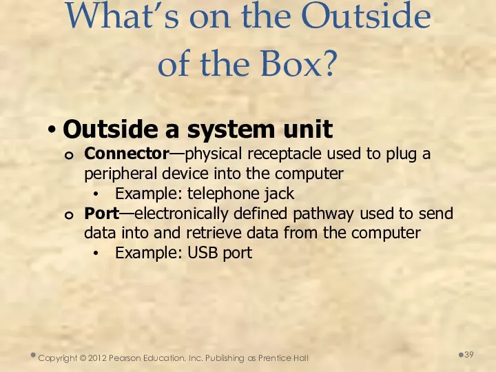 What’s on the Outside of the Box? Outside a system