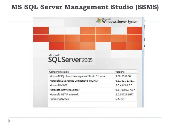 MS SQL Server Management Studio (SSMS)