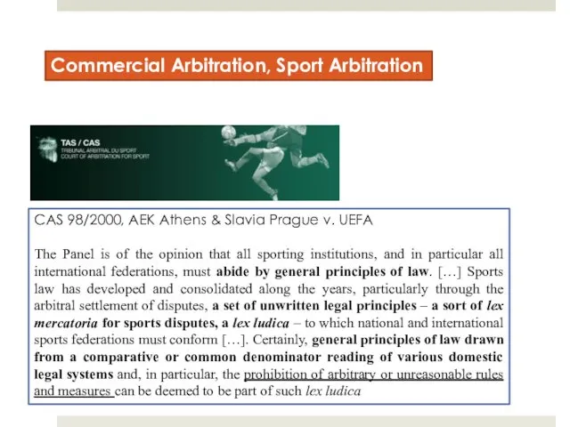 Commercial Arbitration, Sport Arbitration CAS 98/2000, AEK Athens & Slavia