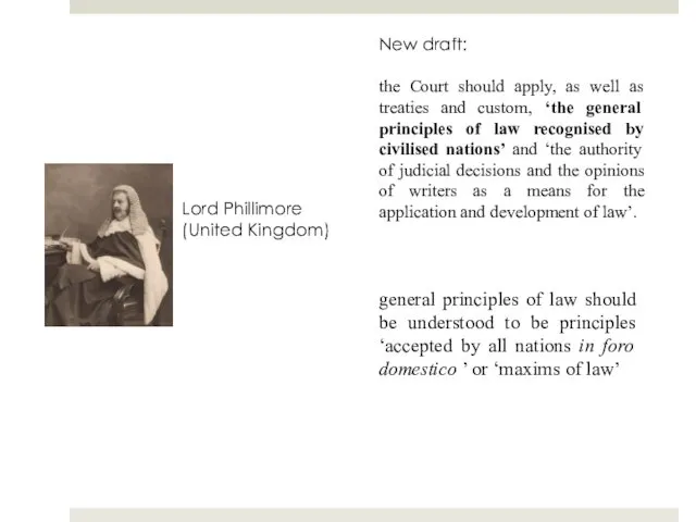 Lord Phillimore (United Kingdom) New draft: the Court should apply,