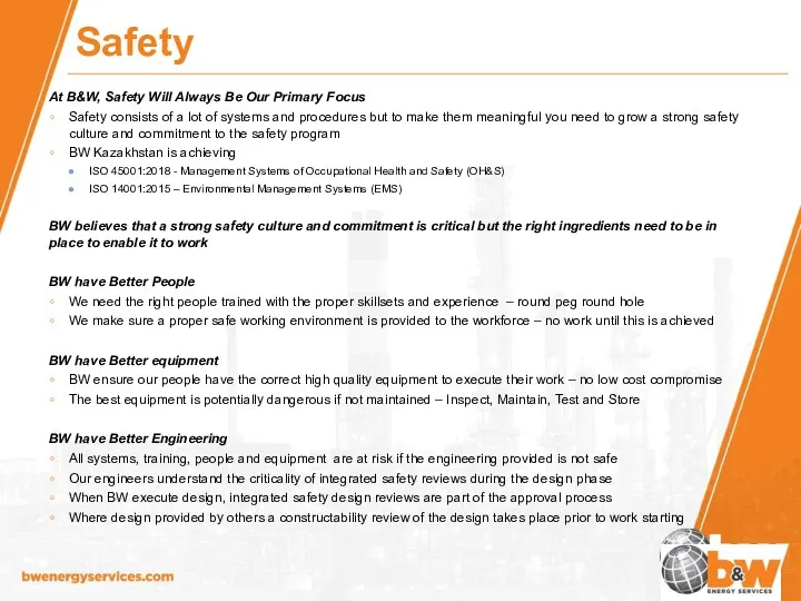 At B&W, Safety Will Always Be Our Primary Focus Safety