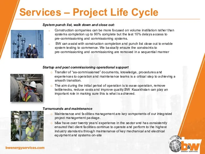 Services – Project Life Cycle System punch list, walk down