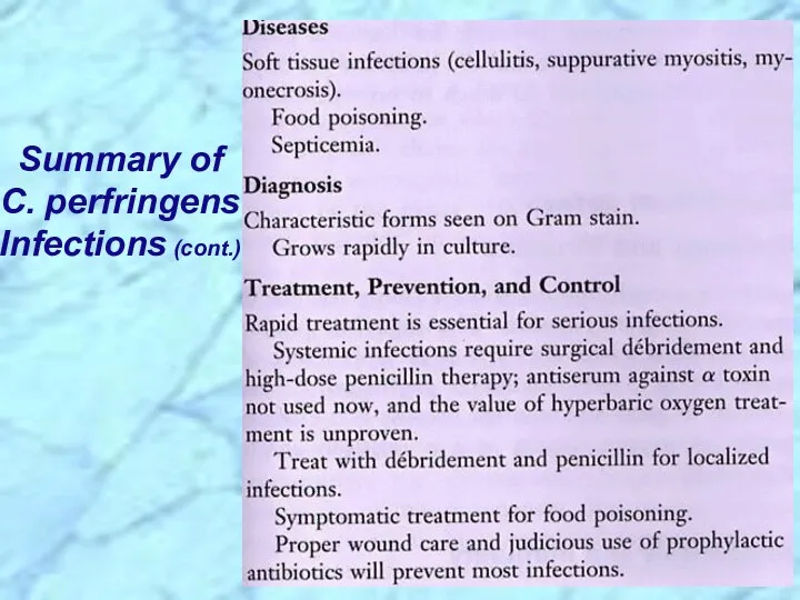 Summary of C. perfringens Infections (cont.)