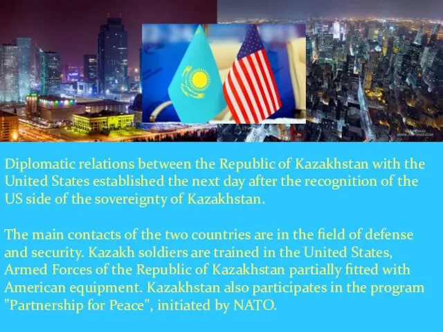 Diplomatic relations between the Republic of Kazakhstan with the United